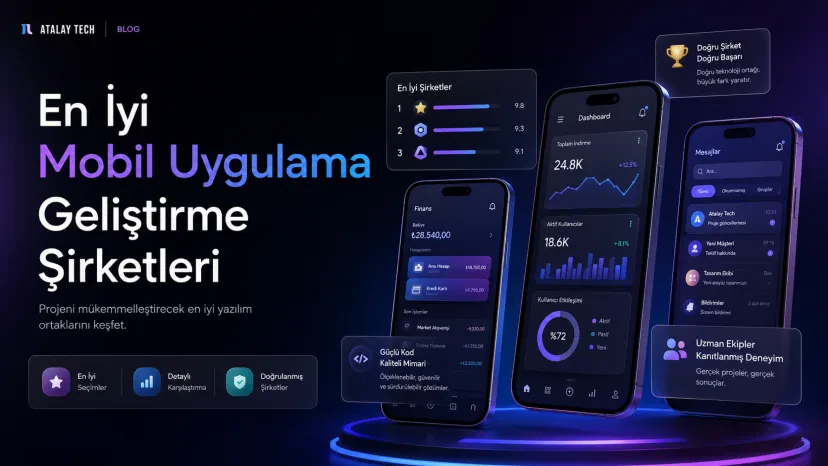 En İyi Mobil Uygulama Geliştirme Şirketleri